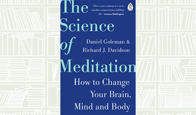 What We Are Reading Today: ‘The Science of Meditation’